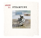 ARCHI L1; STEAMPUNK