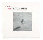 ARCHI n2; ROCA MINI
